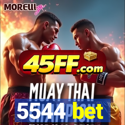 5544 bet